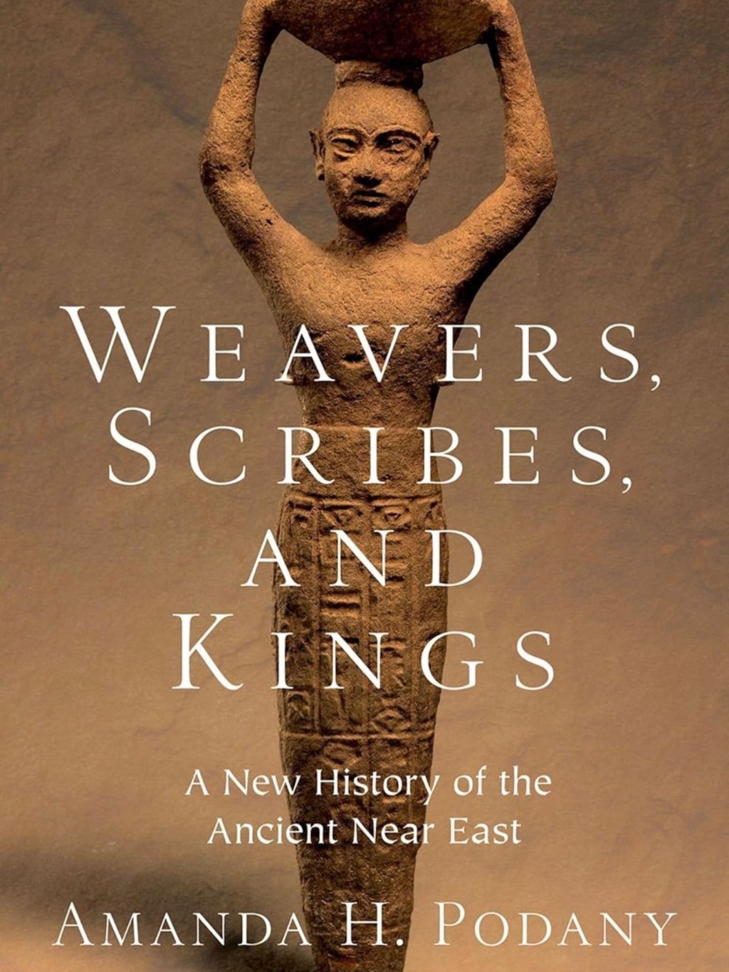 Weavers, Scribes, and Kings